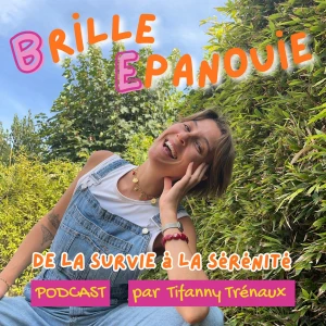 Brille Épanouie - de la survie à la sérénité