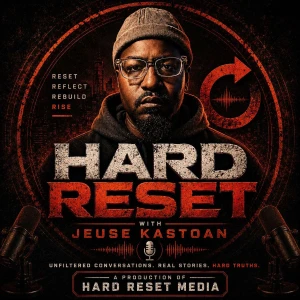Hard Reset with Jeuse Kastoan