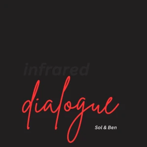 Infrared Dialogue