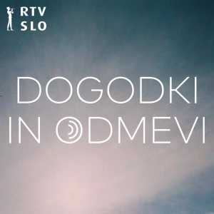 Dogodki in odmevi