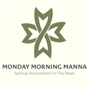 Monday Morning Manna with Holy Land Farms