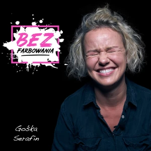 BEZ FARBOWANIA