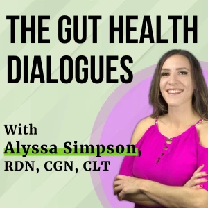 The Gut Health Dialogues