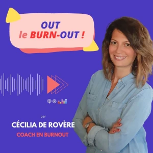 OUT le BURN OUT – Prévenir et sortir du burnout
