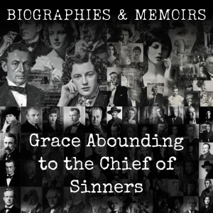 Grace Abounding to the Chief of Sinners