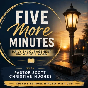 Five More Minutes with Pastor Scott Christian Hughes