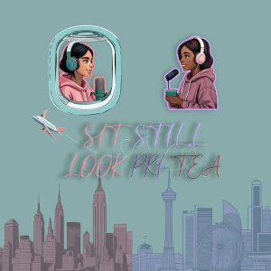 Sit Still, Look PRI-TEA