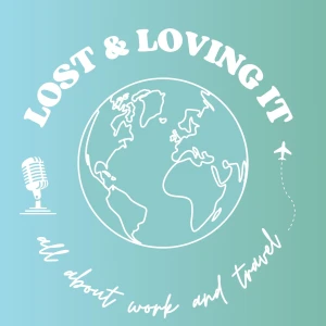LOST & LOVING IT - all about work and travel