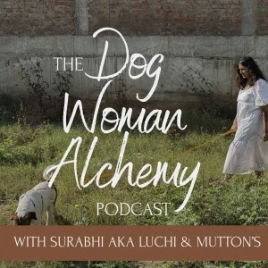 Dog Woman Alchemy
