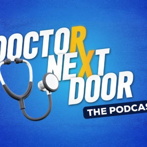 Doctor Next Door The Podcast