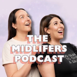 The Midlifers I Midlife Australian Comedy and Nostalgia Podcast