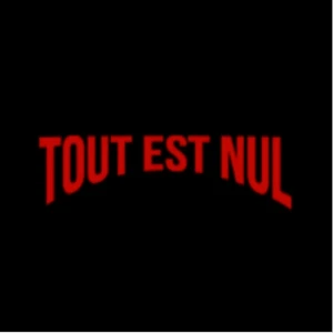 Tout est nul