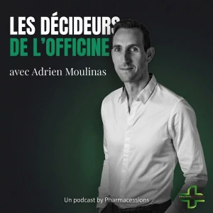 Les Décideurs de l'Officine