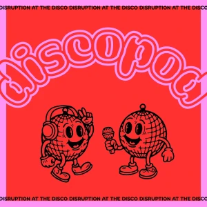 Disruption at the Disco