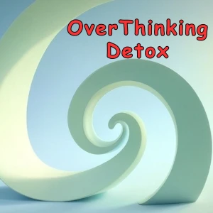 Overthinking Rehab