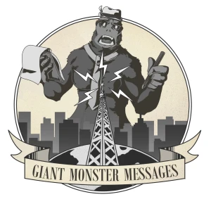 Giant Monster Messages