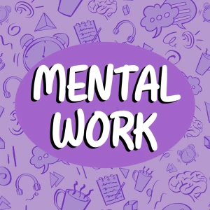 Mental Work