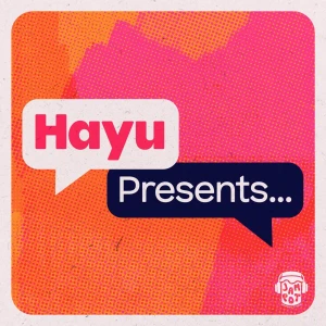 Hayu Presents...