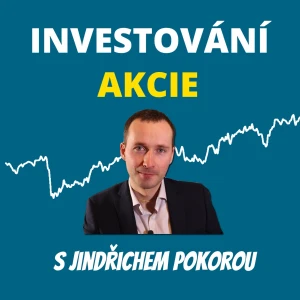 Investování do akcií s Jindřichem Pokorou