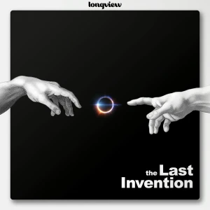 The Last Invention