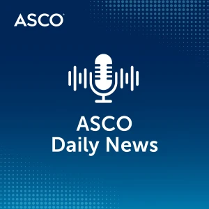 ASCO Daily News