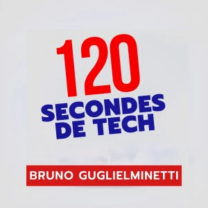 120 secondes de Tech