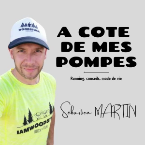 À CÔTÉ DE MES POMPES ! Le podcast des passionnés de course à pied