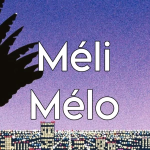 Méli Mélo