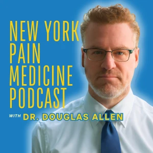 New York Pain Medicine Podcast