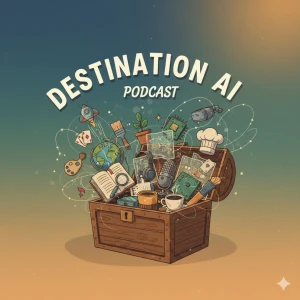 "Destination AI" : A Guide to Tech, Systems, and Being Human