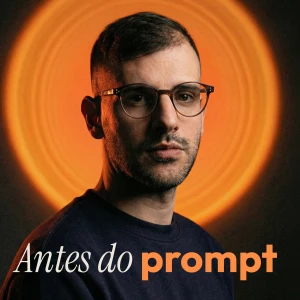 Antes do Prompt by Ricardo Costa