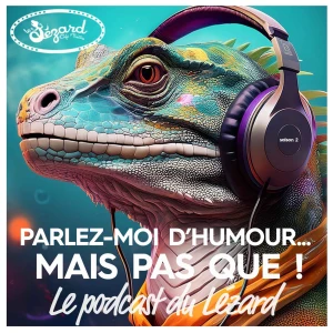 "Parlez-moi d'humour mais pas que...!"
