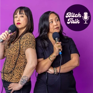 Bitch Talk Podcast