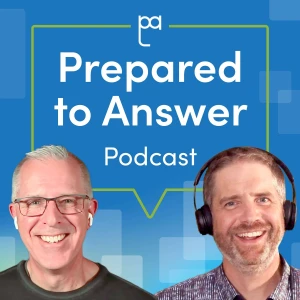 Prepared to Answer Podcast