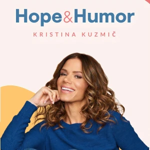 Hope & Humor Video Podcast