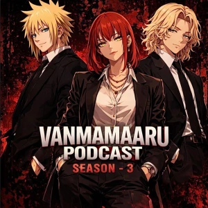 Vanmamaaru Podcast