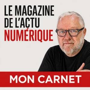 Mon Carnet, l'actu numérique