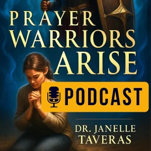 Prayer Warriors Arise Podcast