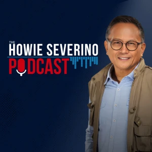 The Howie Severino Podcast