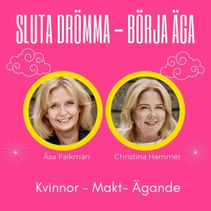 Sluta drömma - börja äga