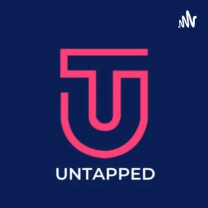 Untapped Podcast