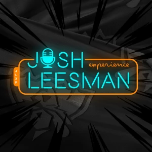 JLXP - The Josh Leesman Experience