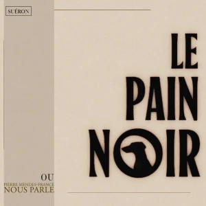 Le Pain Noir