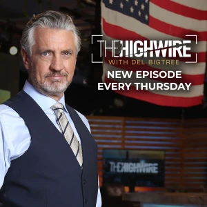 The Highwire with Del Bigtree