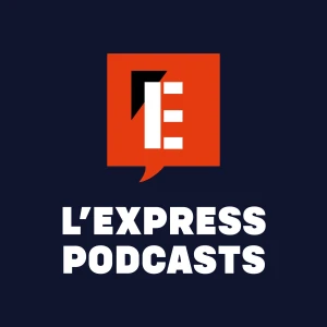 L’Express Podcasts