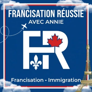 Francisation Réussie avec Annie