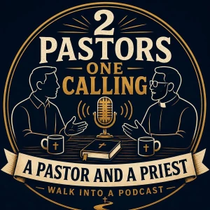 2 Pastors 1 Calling