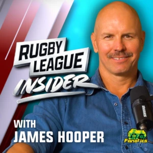 Rugby League Insider with James Hooper