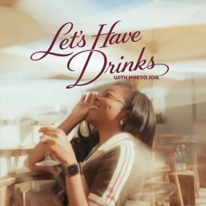 Let's Have Drinks
