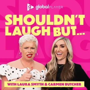 Shouldn't Laugh But...Laura Smyth & Carmen Butcher